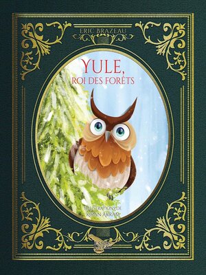 cover image of Yule, le roi des forêts
